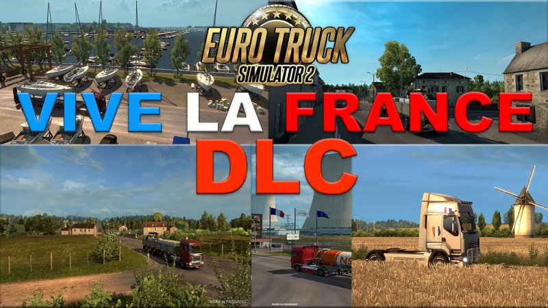 Vive la France DLC was released » ETS2 mods | Euro Truck Simulator 2 ...