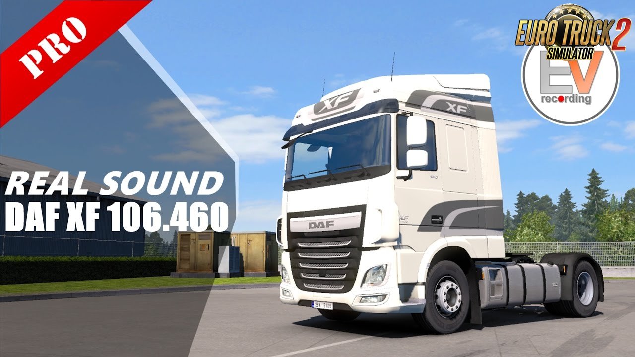 DAF XF 106.460 PACCAR MX13.340 E6 Sound v1.2