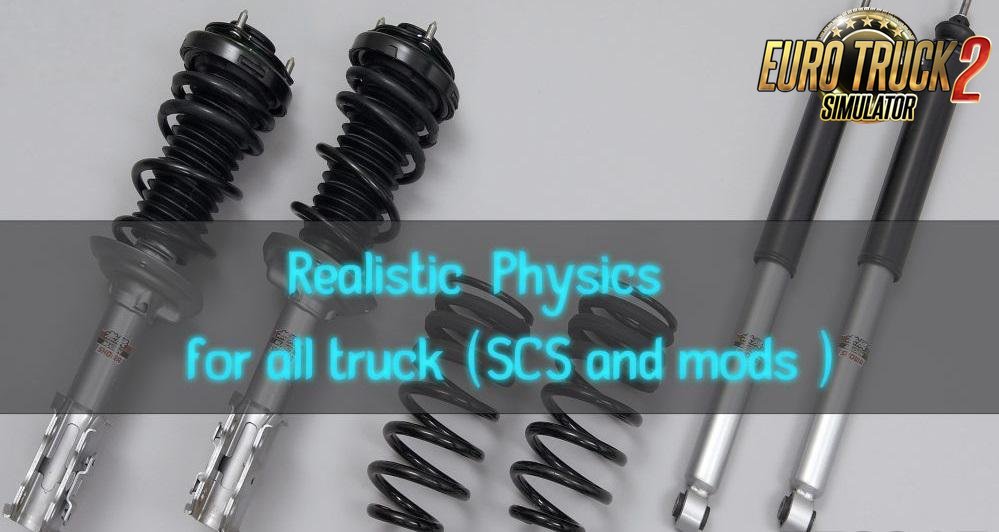 Realistic Physics Reworked 2.0 for Ets2