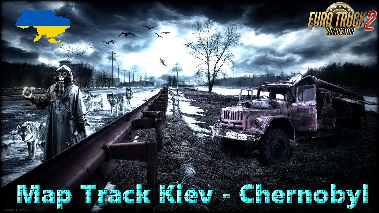 Map Track Kiev - Chernobyl v1.1 (1.28.x)