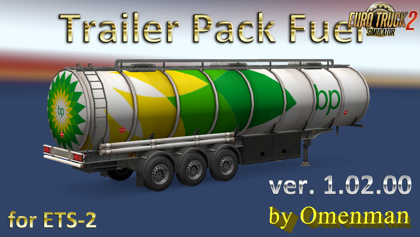 Trailer Pack Fuel v.1.02.00 for Ets2