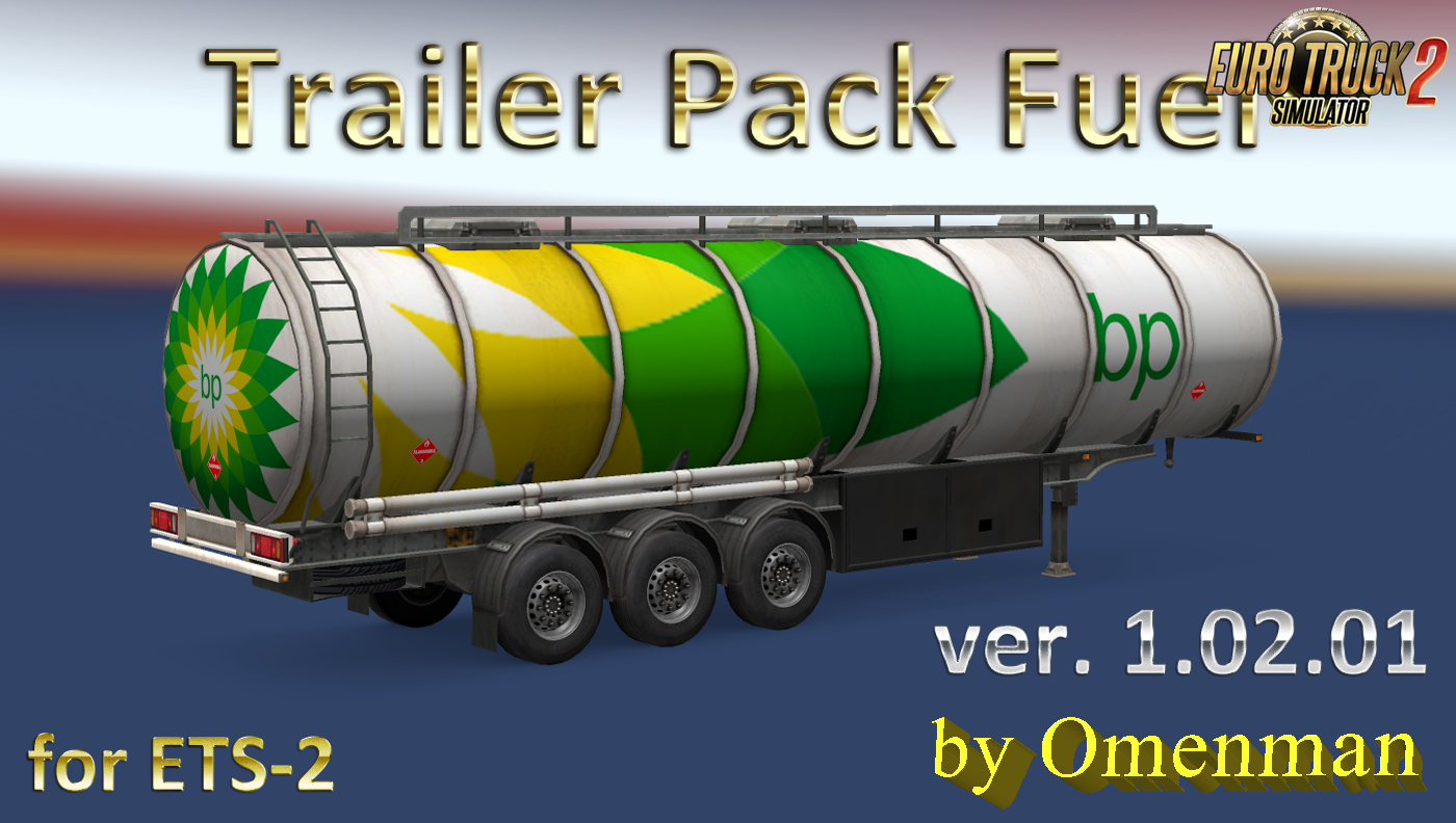 Trailer Pack Fuel v.1.02.01 for Ets2