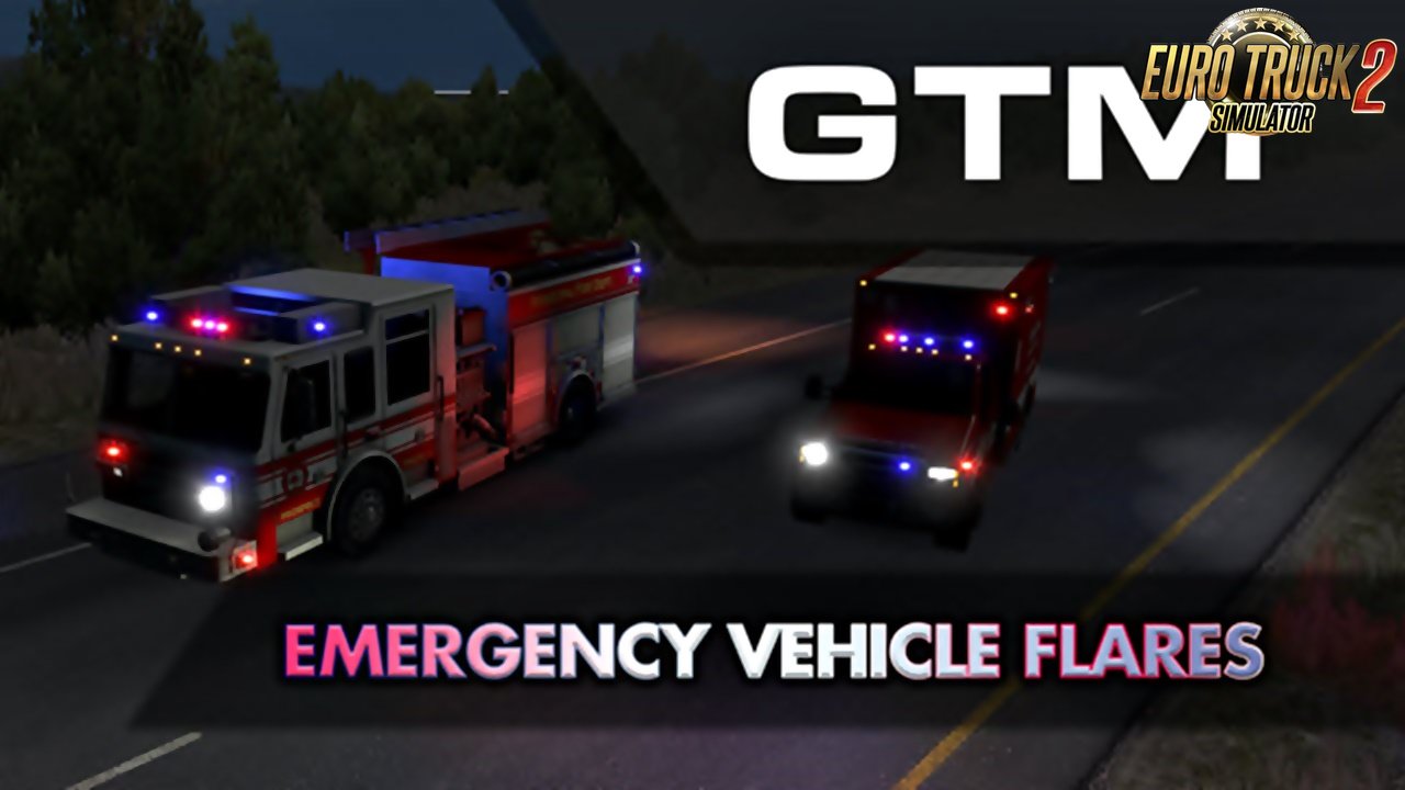 GTM Emergency Vehicle Flares for Ets2