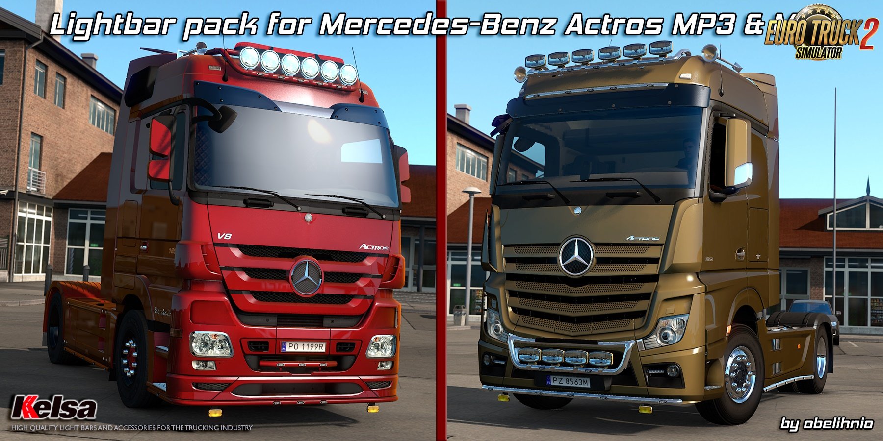 Kelsa lightbars for MB Actros MP3 & MP4 v1.03 for Ets2
