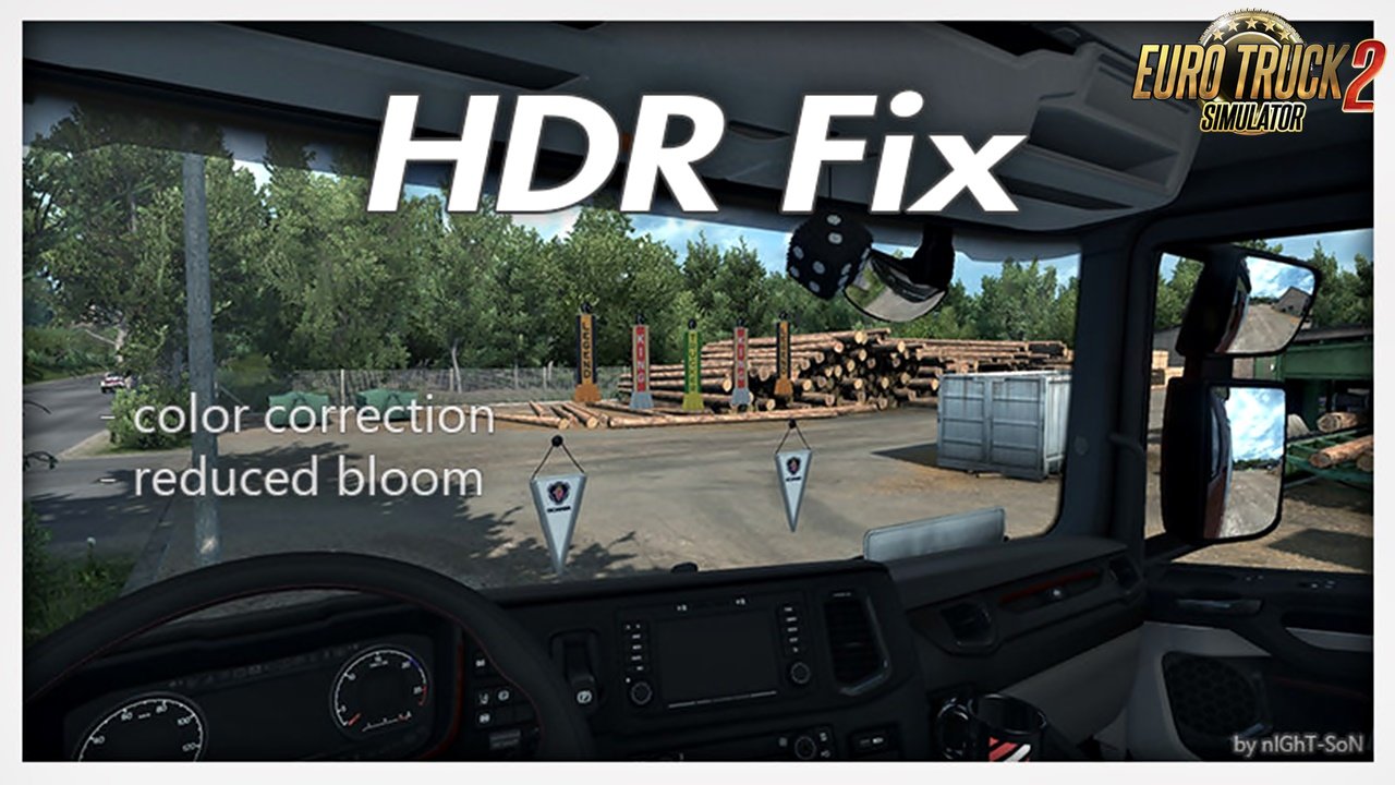 Фикс симулятор. Мод HDR Fix для Euro Truck Simulator 2. Fixed weather 2.5 fixed для етс 2 1.21. ETS 2 1 40 как отключить HDR.