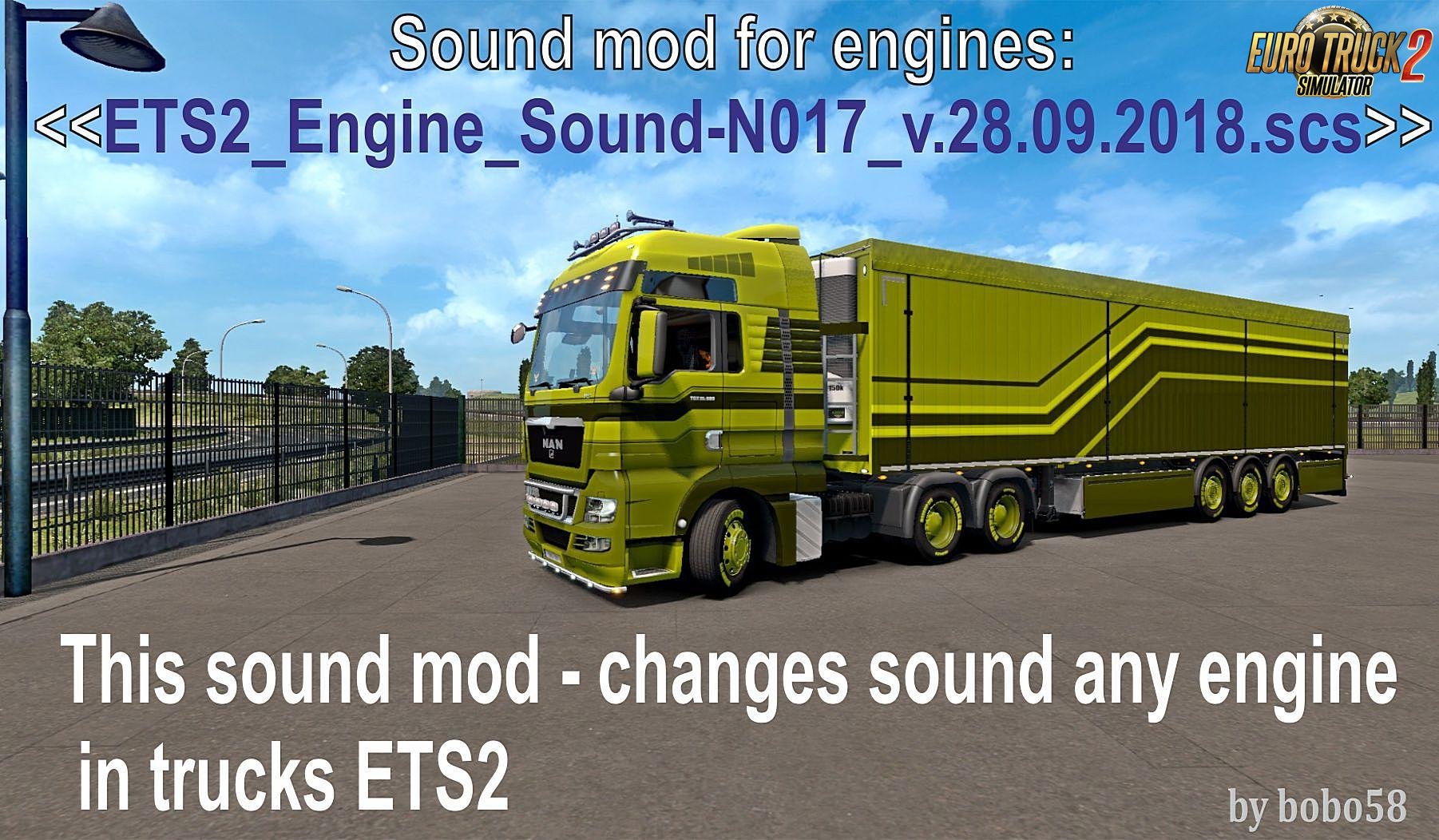 Sound mod for engines in trucks Ets2 by bobo58