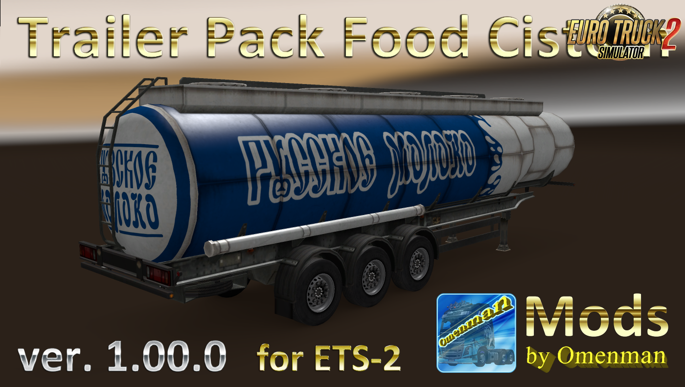 Trailer Pack Food Cistern v.1.00.0 by Omenman (Rus + Eng versions)