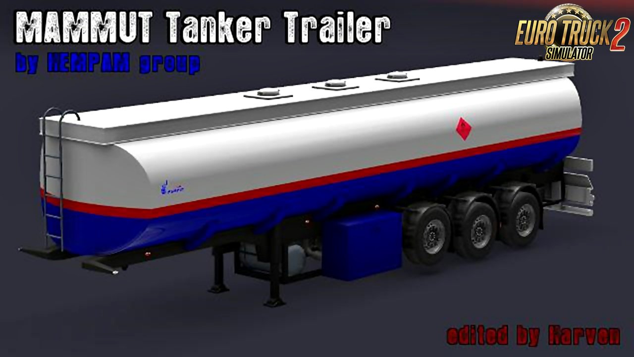 MAMMUT Tanker Trailers for Ets2