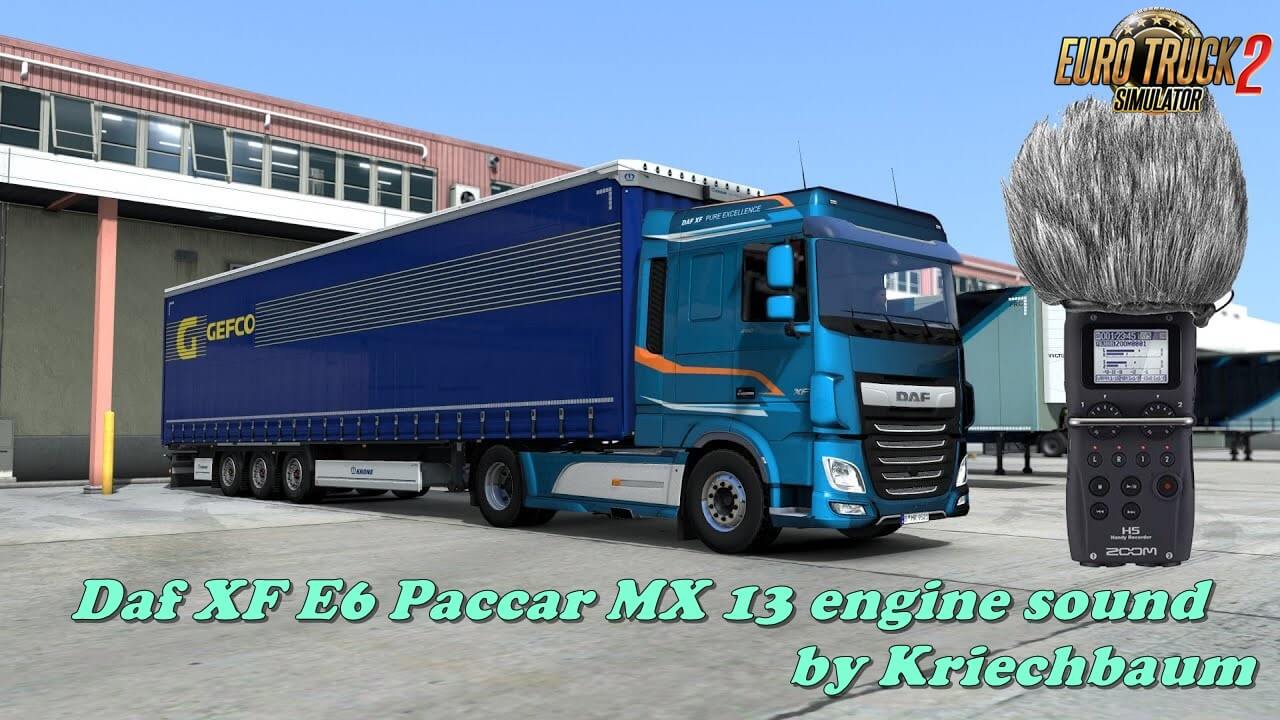 Daf XF E6 Paccar MX 13 engine sound by Kriechbaum