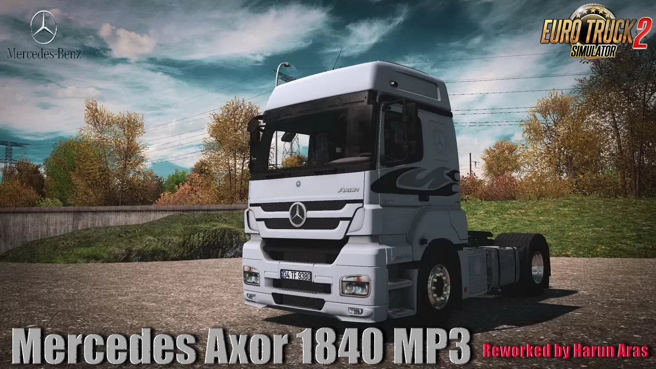 Mercedes-Benz Axor 1840 MP3 v4.2 By Harun Aras (1.43.x)