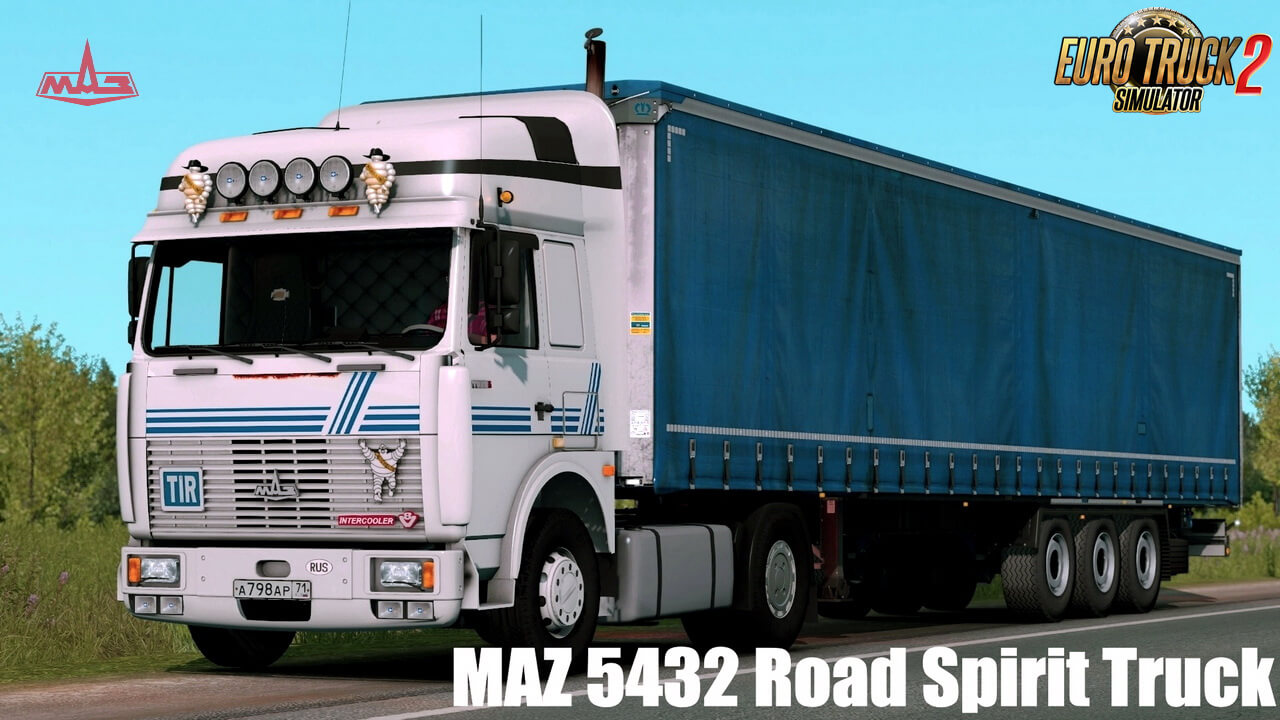 МАZ 5432 Road Spirit Truck + Interior v3.0 (1.36.x)