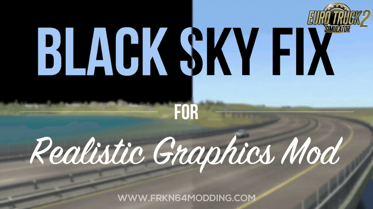 Black Sky Fix Add-on v1.0 for Realistic Graphics Mod (1.37.x)