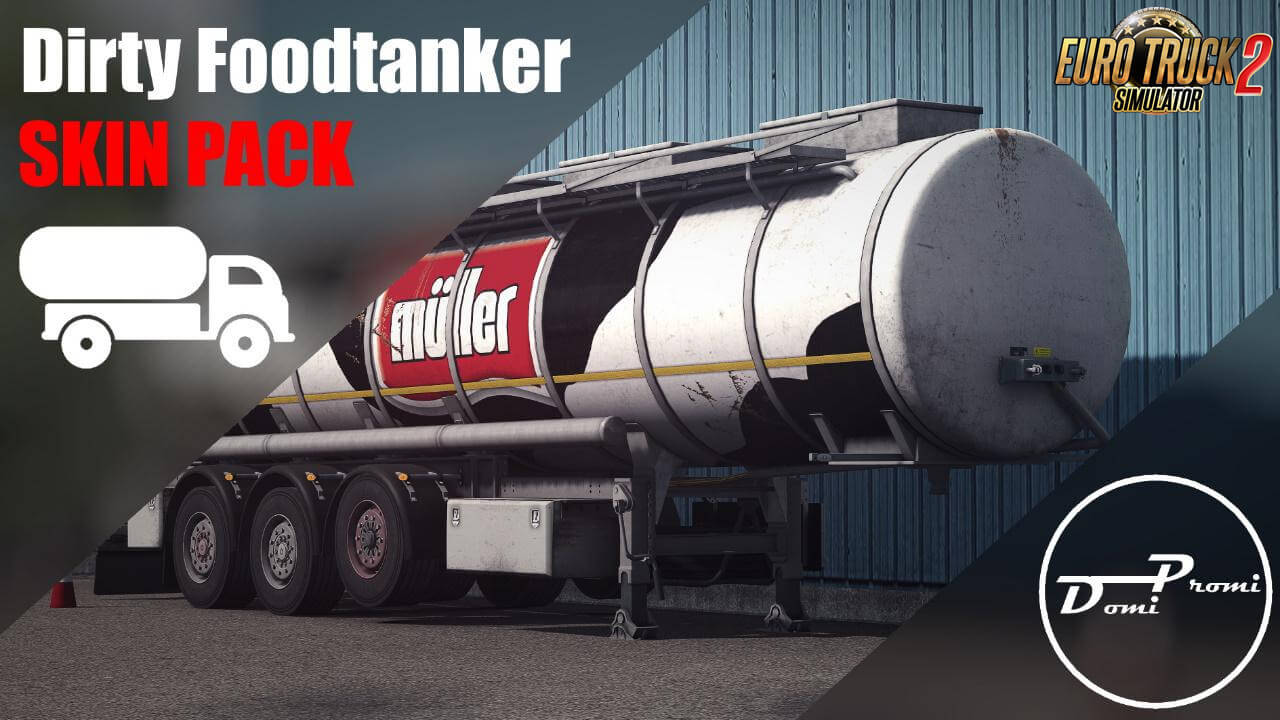 Dirty Foodtanker Skinpack v1.0 by DomiPromi (1.37.x)