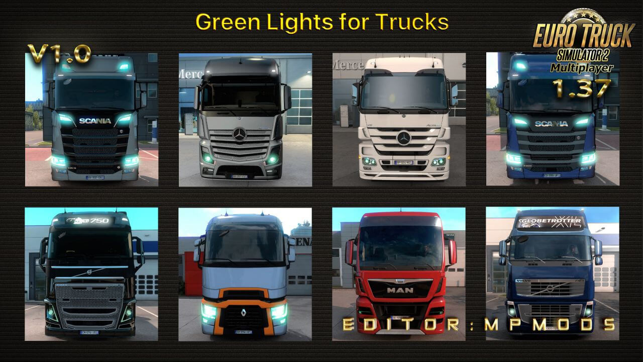 Green Lights For Trucks v1.1 for Multiplayer ETS2 (1.39)