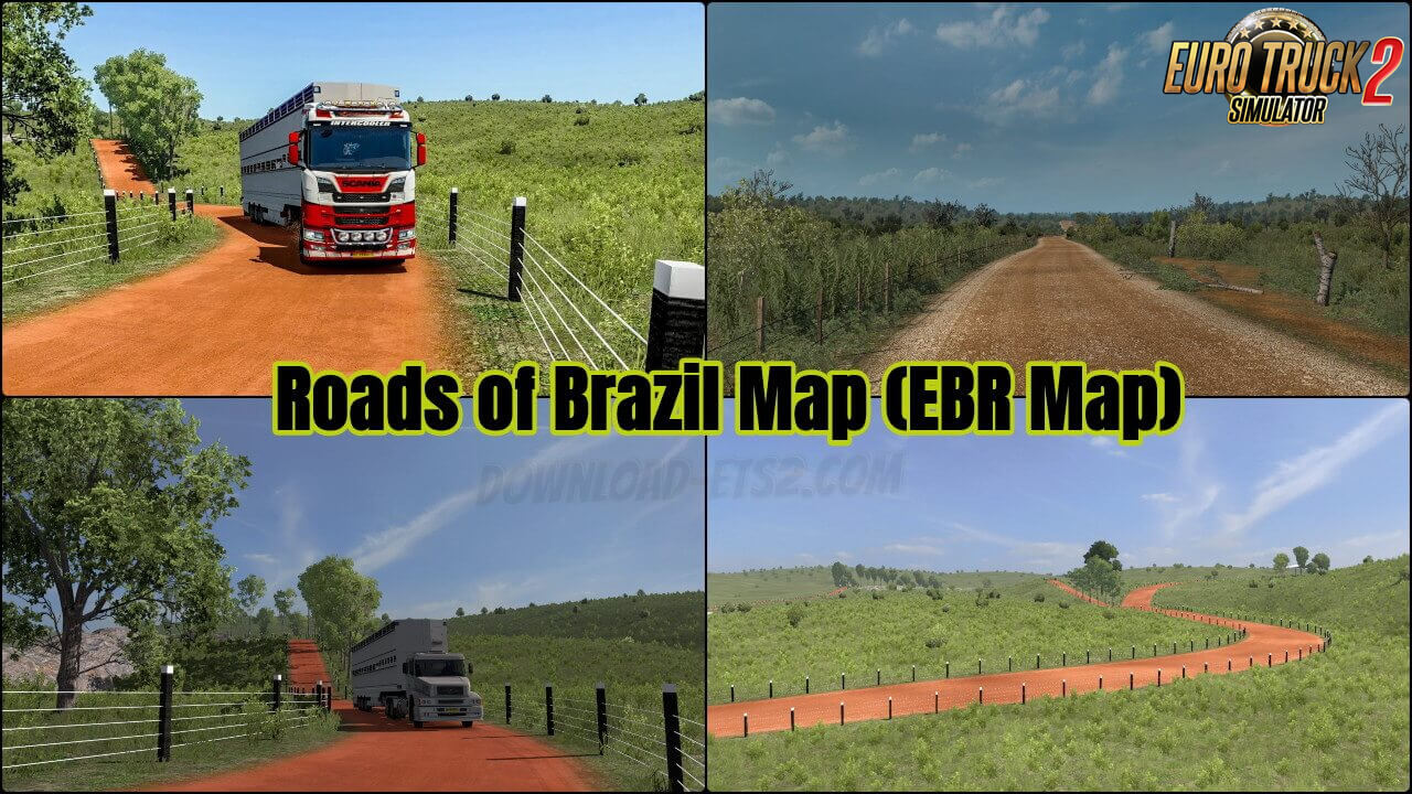 Roads of Brazil Map (EBR Map) v2.1 (1.48.5.x) for ETS2