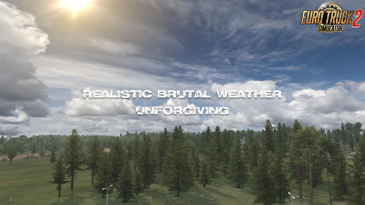 Realistic Brutal Weather Unforgiving v7.0 (1.41.x) for ETS2