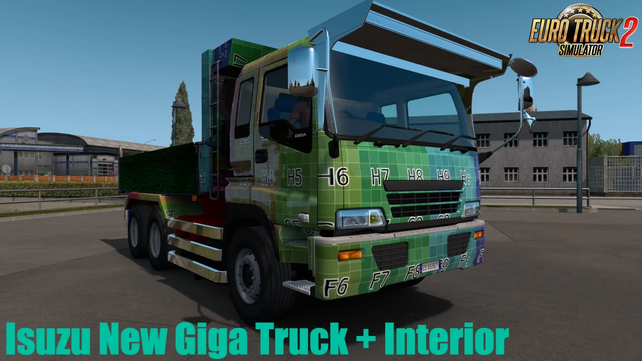 Isuzu New Giga Truck + Interior v1.0 (1.39.x) for ETS2