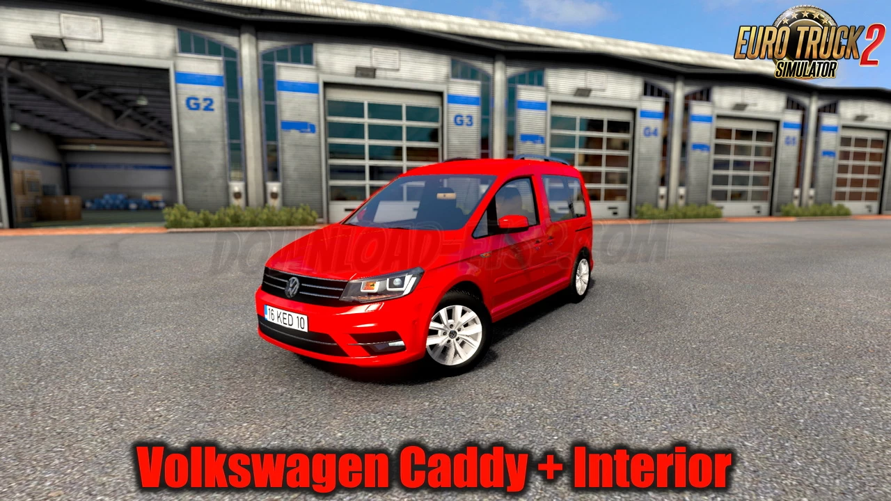 Volkswagen Caddy 2018 + Interior v1.1.50 (1.57.x) for ETS2