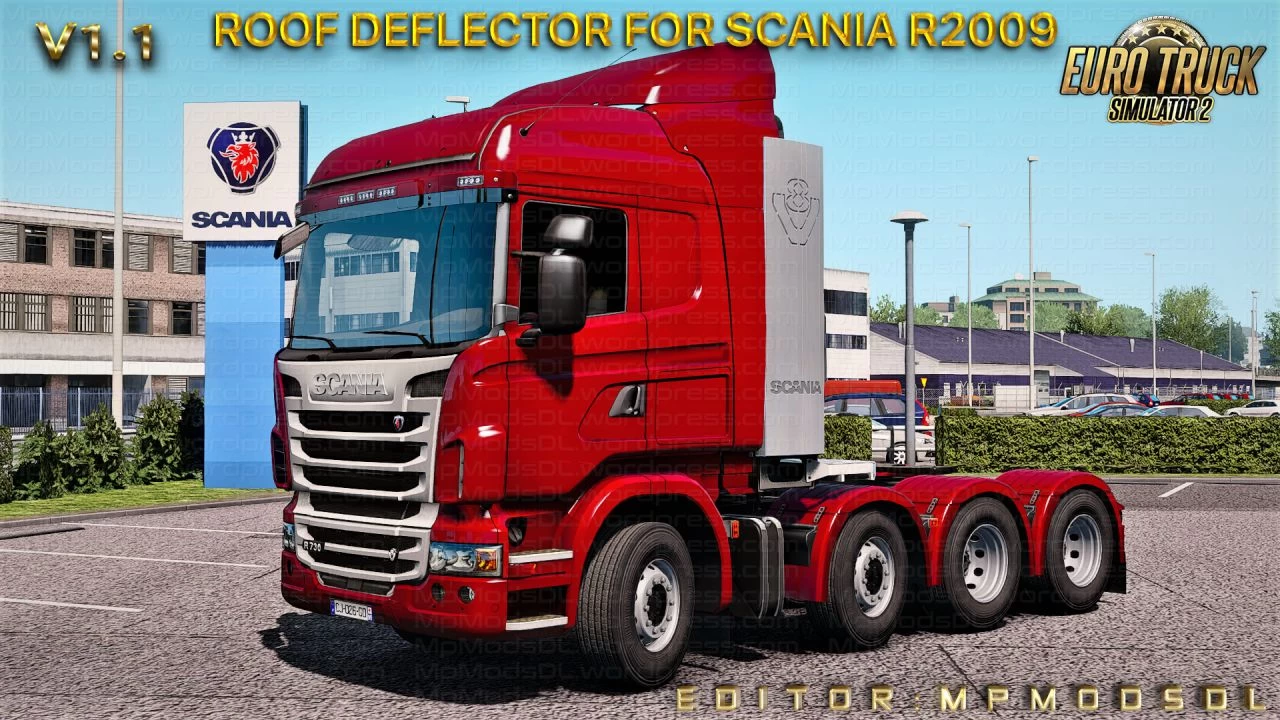 Roof Deflector For Scania R2009 Mod v1.1 For ETS2