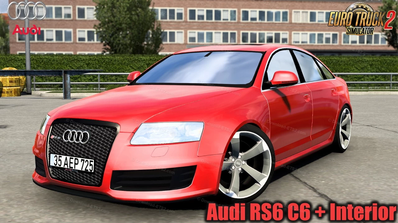 Audi RS6 C6 + Interior v2.1 (1.42.x) for ETS2