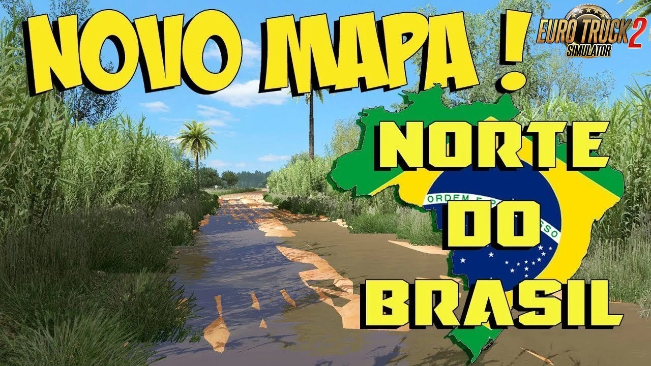 Brazil North Map v4.3 (1.49.x) for ETS2