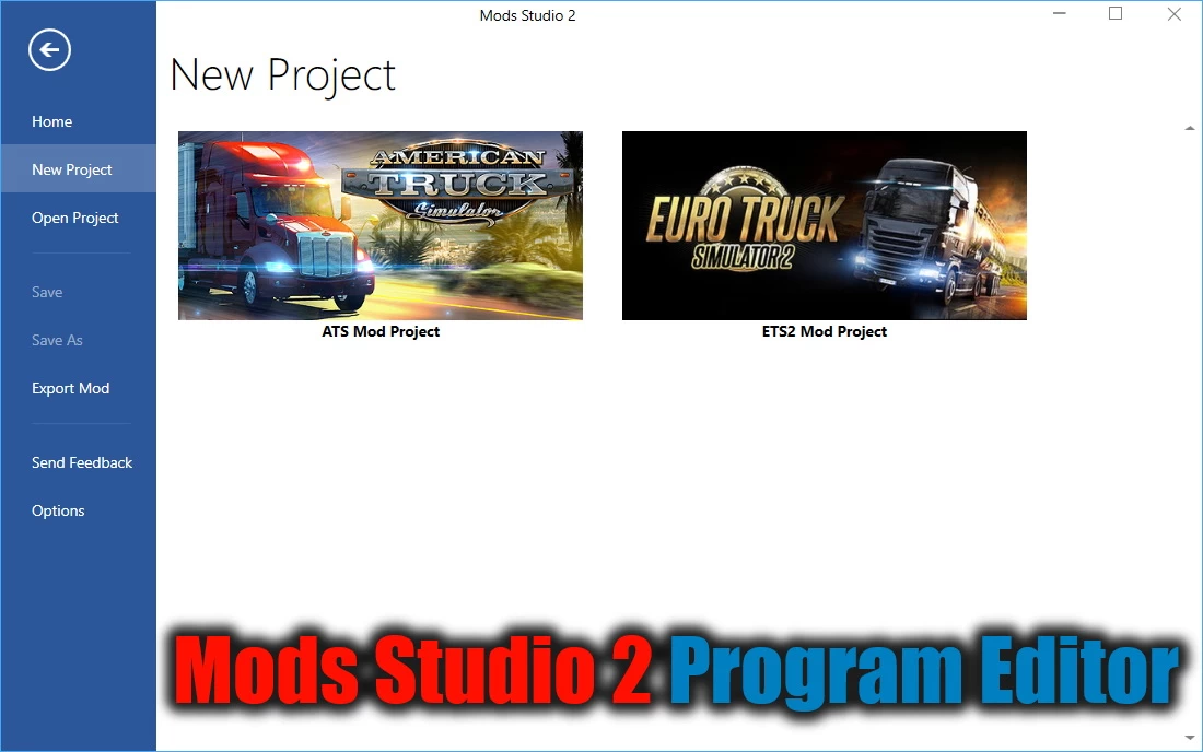 Mods Studio 2 Program Editor v2024.02 (1.50.x) for ETS2 and ATS