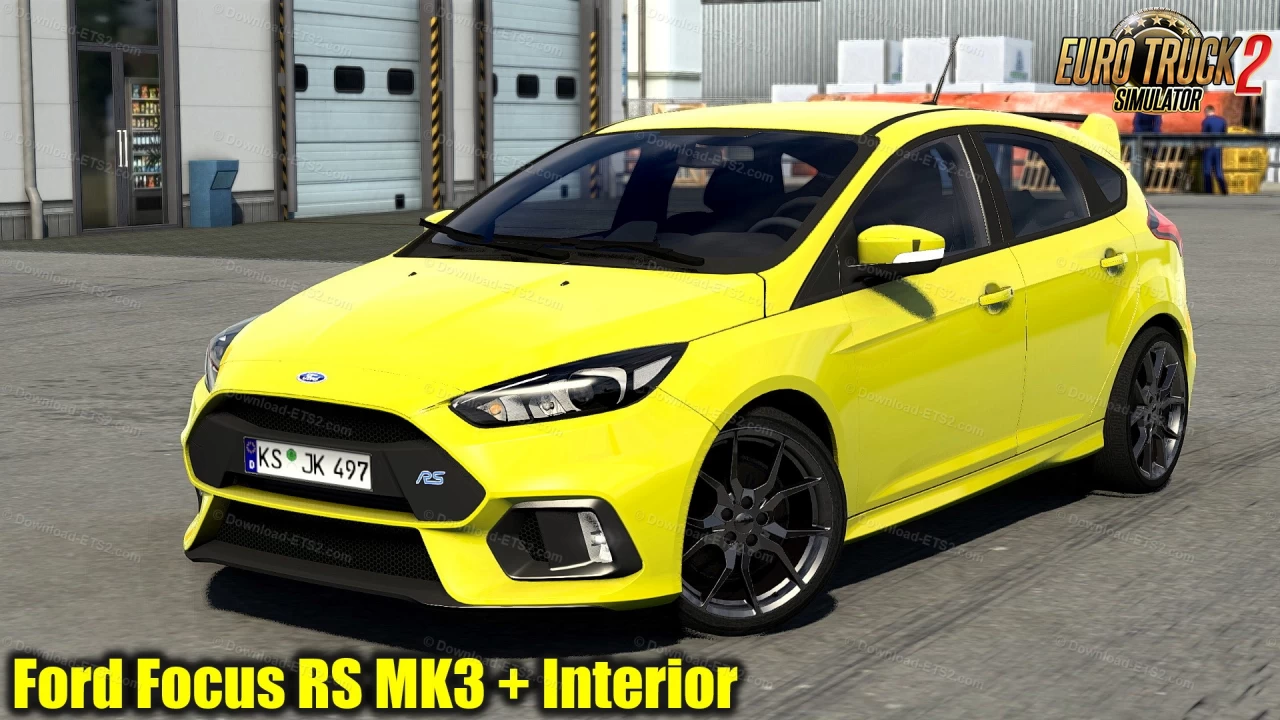 Ford Focus RS MK3 + Interior v2.4 (1.47.x) for ETS2