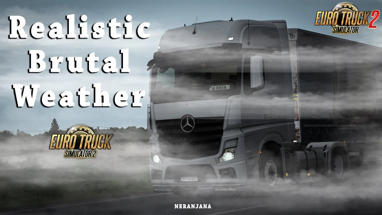 Realistic Brutal Weather v11.7 by Kass (1.55.x) for ETS2