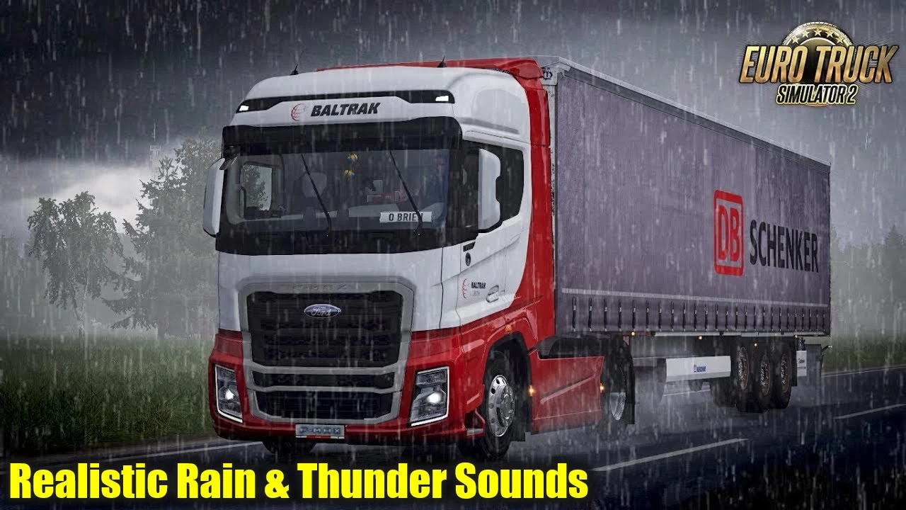 Realistic Rain & Thunder Sounds v7.6 by Kass (1.53.x) for ETS2