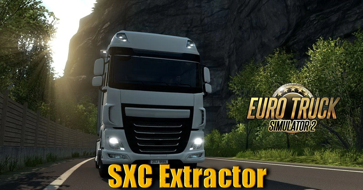 SXC Extractor Tool v1.20.5.8 (1.43.x) for ETS2