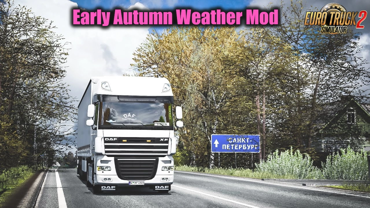 Early Autumn Weather Mod v8.3 by Grimes (1.53.x) for ETS2