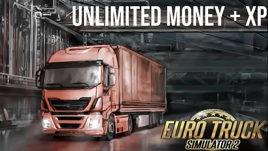 Unlimited Money + XP Hack v1.7 (1.50.x) for ETS2