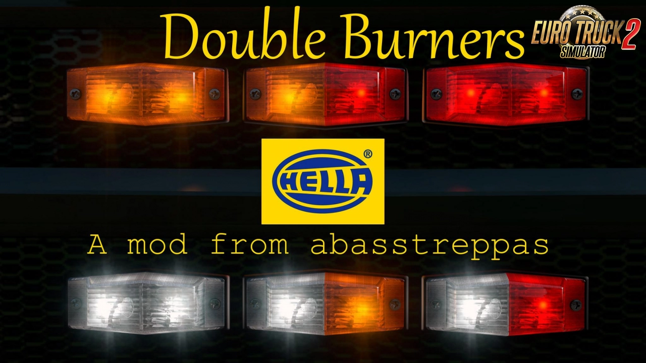 Hella Double Burners v2.0 by abasstreppas (1.45.x) for ETS2