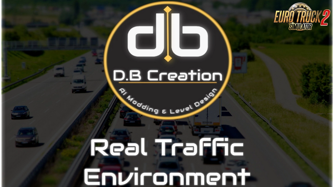 Traffic Environment Mod v2.1 By D.B Creation (1.45.x) for ETS2