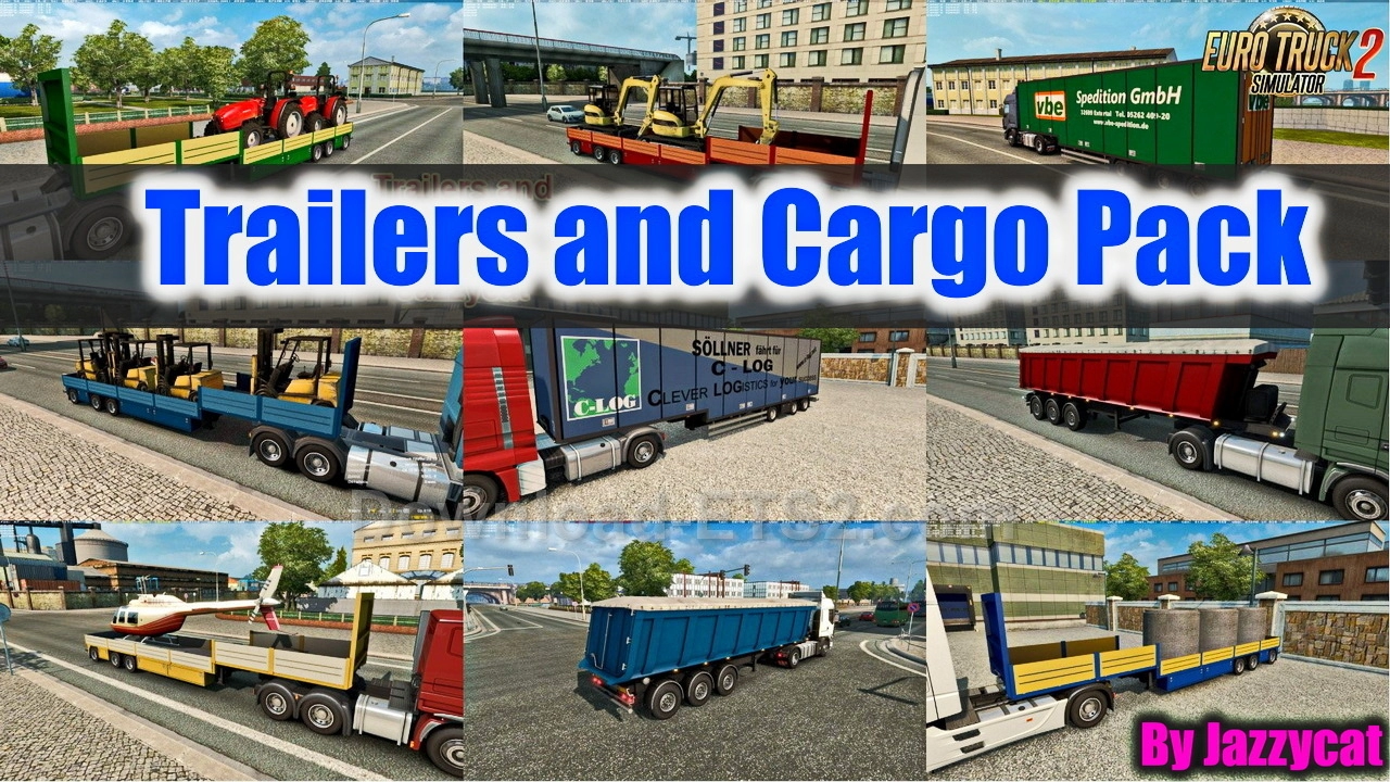 Trailers and Cargo Pack v11.9.2 by Jazzycat (1.49.x) for ETS2