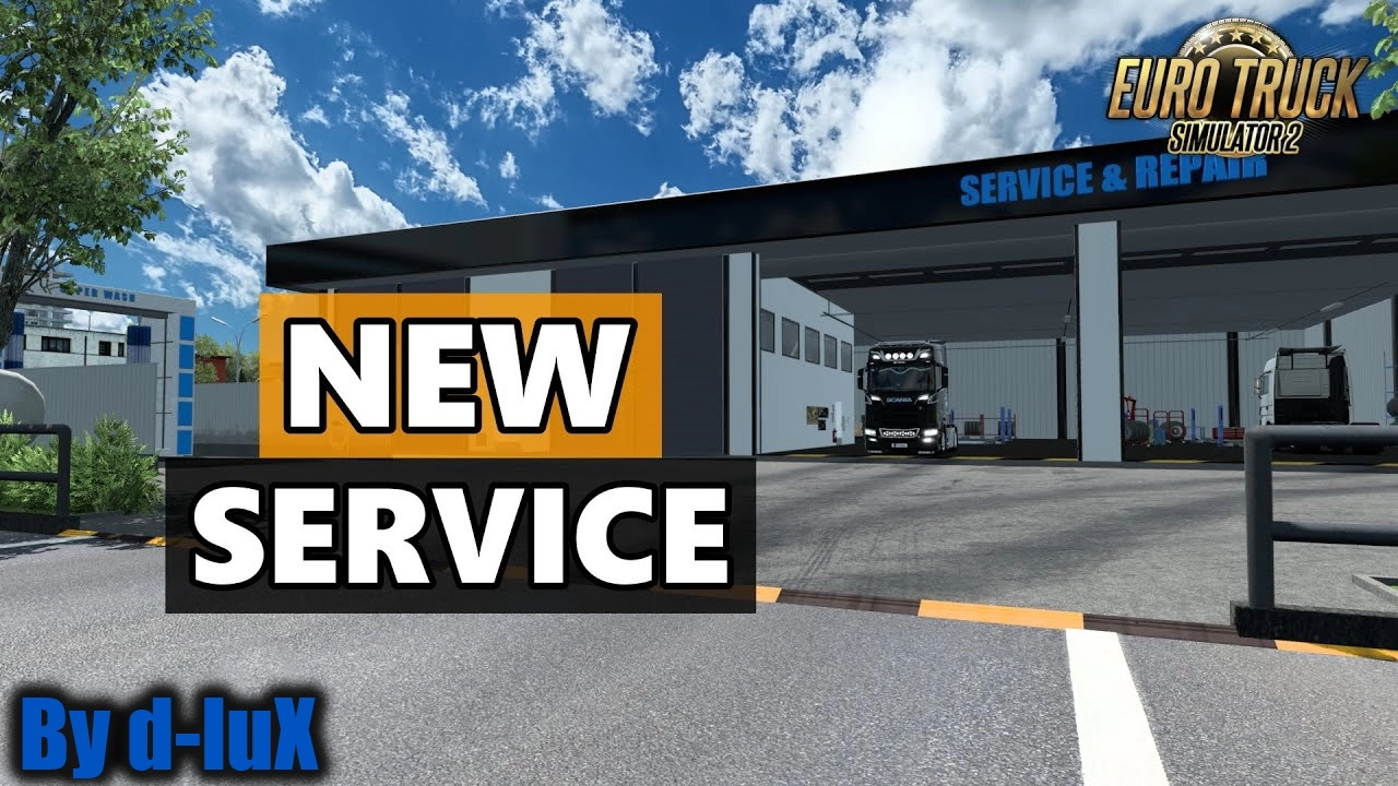 New Service Mod v1.0.10 By d-luX (1.50.x) for ETS2
