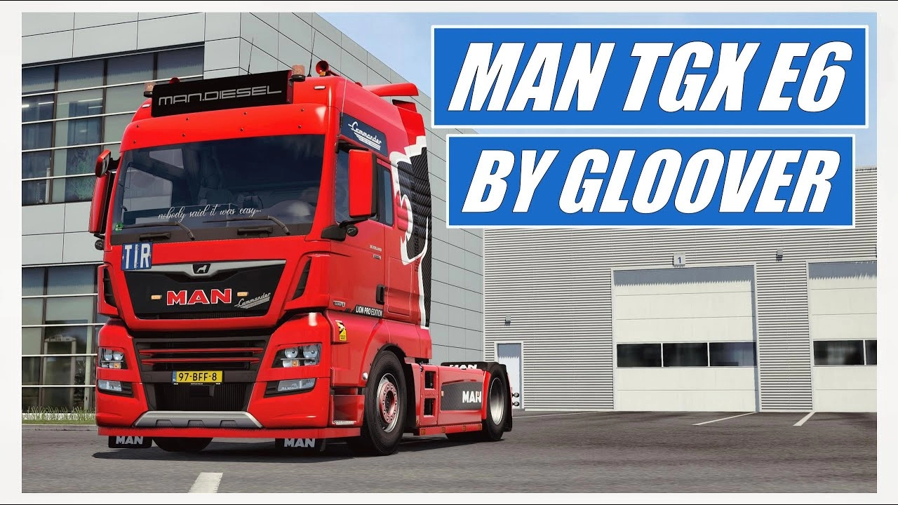 MAN TGX E6 2015 By Gloover (1.46.x) - Euro Truck Simulator 2