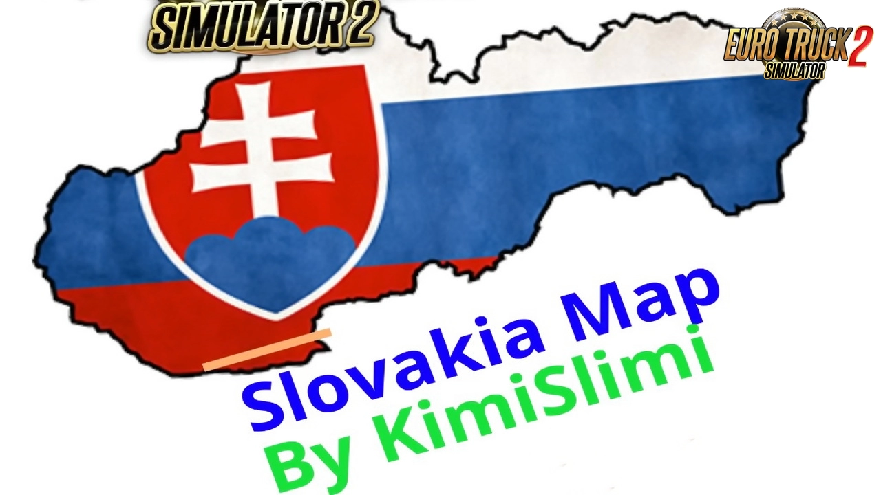 New Slovakia Map (Demo) v35B by KimiSlimi (1.50.x) for ETS2