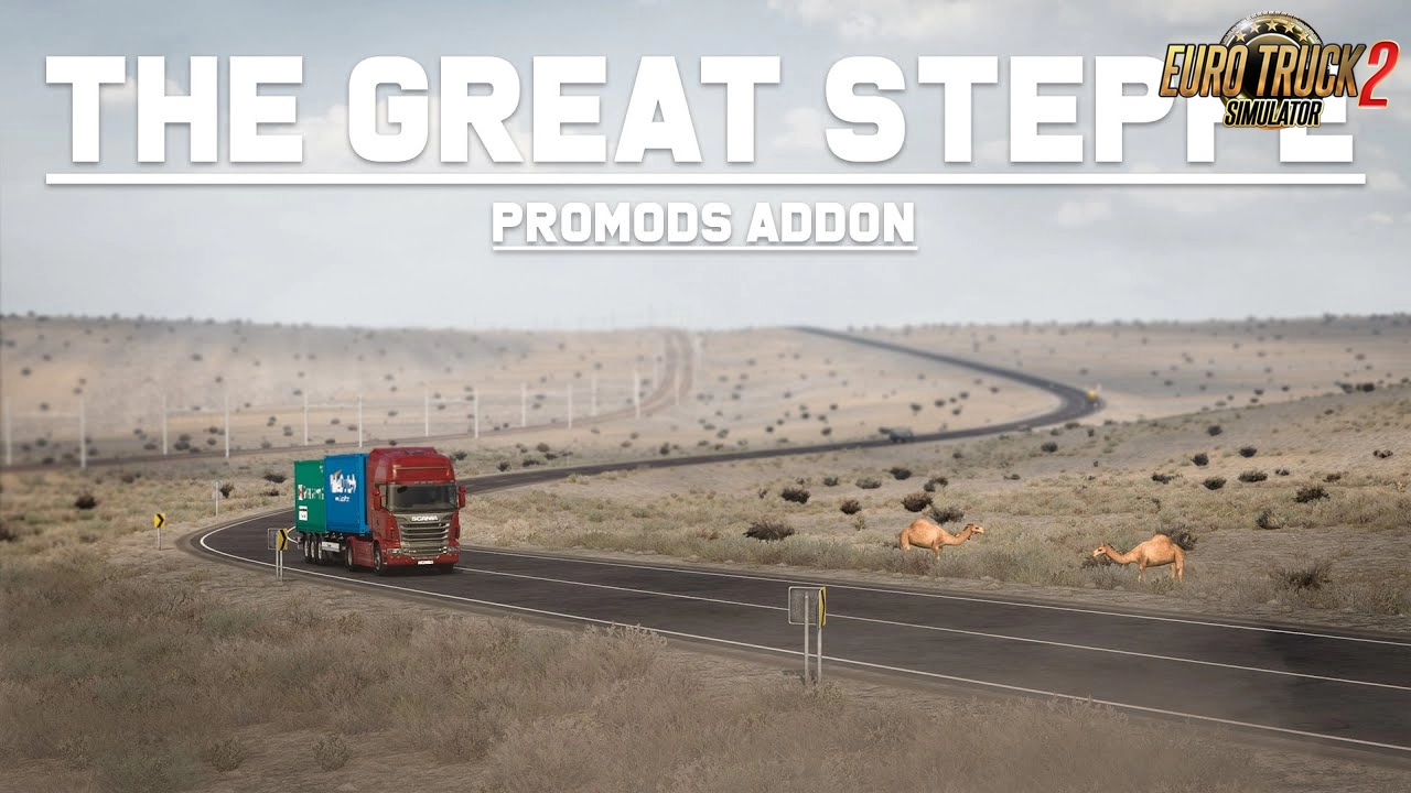 Project Great Steppe Map - Kazakhstan v2.1.7 (1.46.x) for ETS2