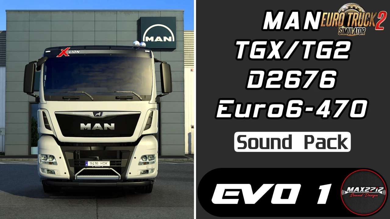 MAN TGX-TG2 470 D2676 Sound Pack v1.0 (1.48.x) for ETS2