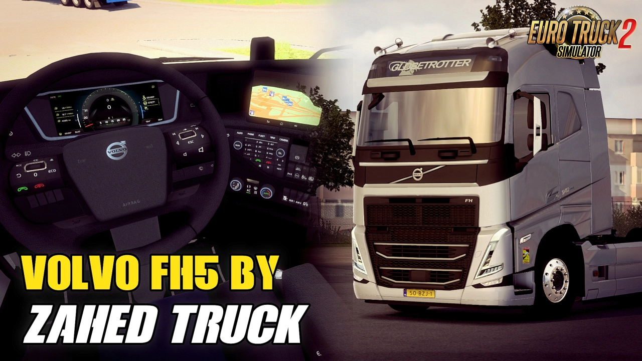 Volvo FH5 + Interior v2.4 By Zahed Truck (1.50.x) for ETS2