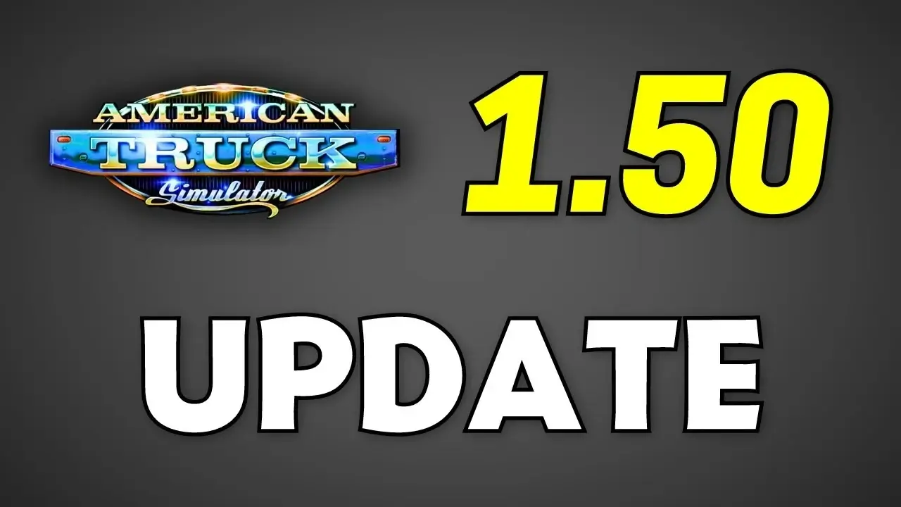 American Truck Simulator - ATS Update 1.50 Official released