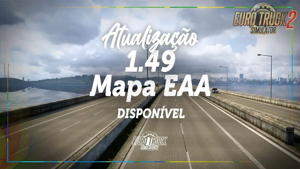 EAA Map v3.0 By Clube Rotas (1.49.x) for ETS2