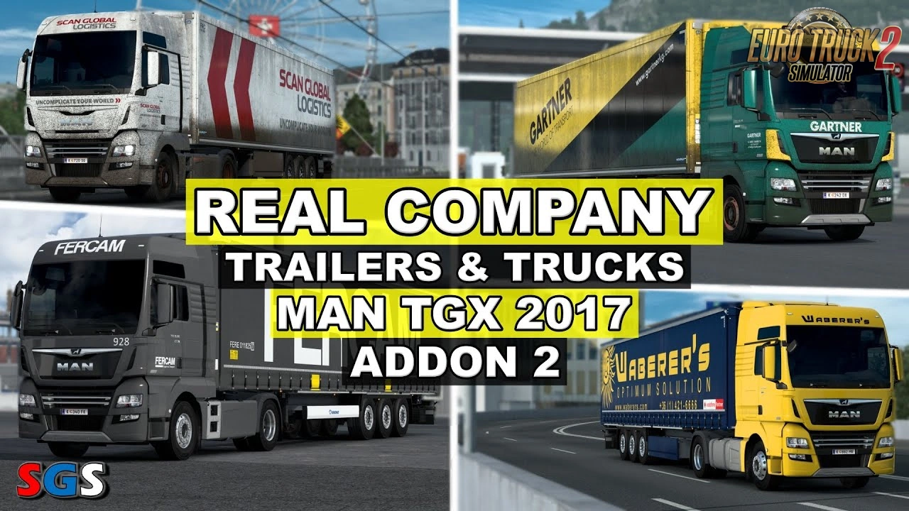 Real Company Trailers & Trucks for MAN TGX 2017 - Video ETS2