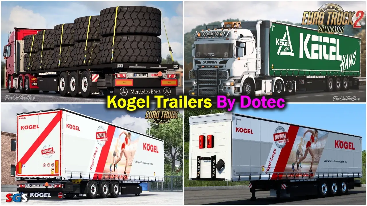 Kogel Trailers v2.1.3 By Dotec (1.51.x) for ETS2