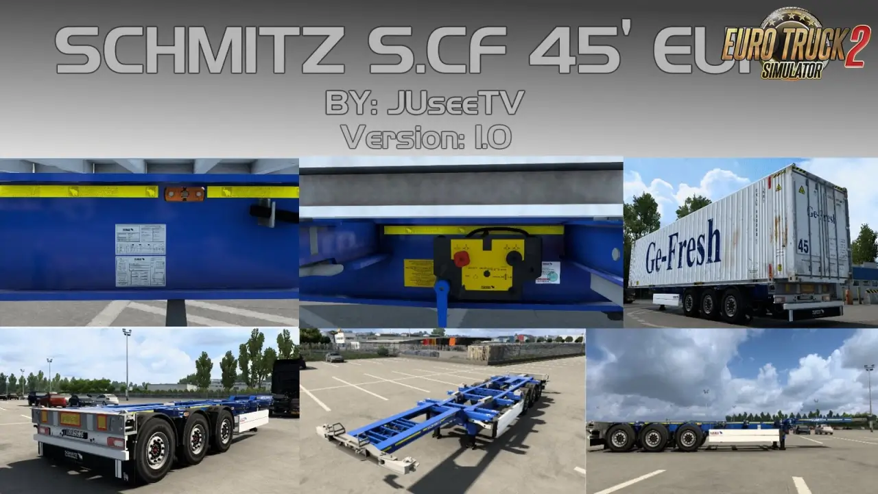 Schmitz S.CF 45 Euro By JUseeTV v1.3 (1.50.x) for ETS2