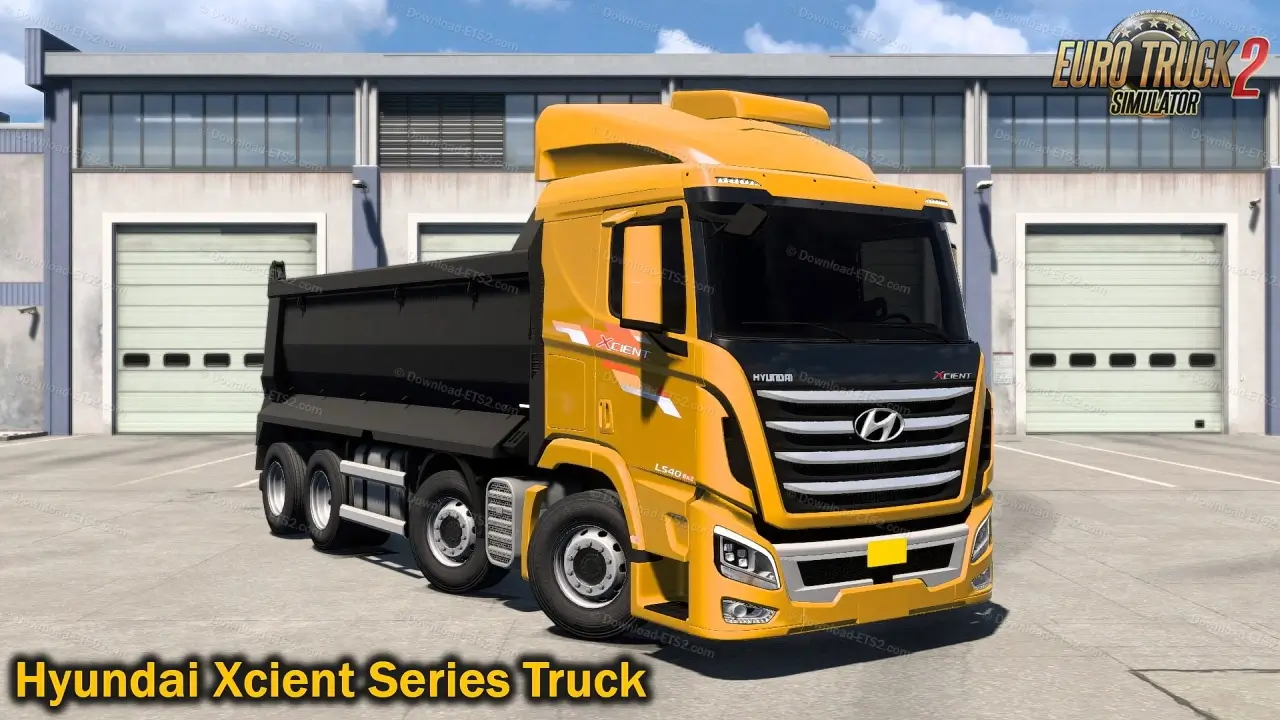 Hyundai Xcient Series Truck v1.0 (1.50.x) for ETS2