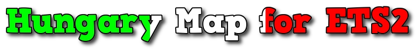 Hungary Map for ETS2