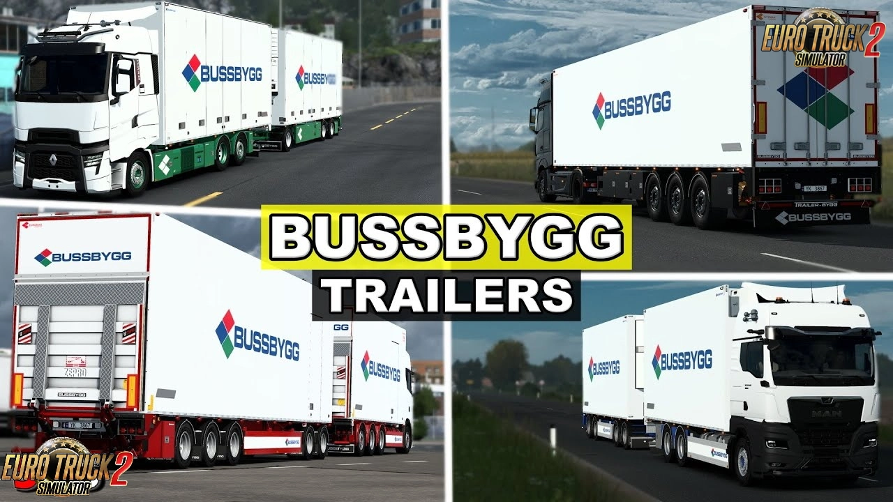 Bussbygg Body Truck + Trailers v1.2.2 By Kast (1.53.x) for ETS2