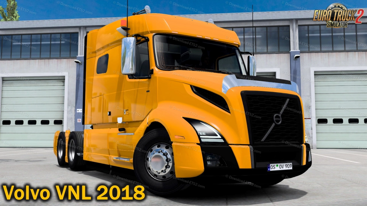 Volvo VNL 2018 Truck + Interior v1.1 (1.53.x) for ETS2